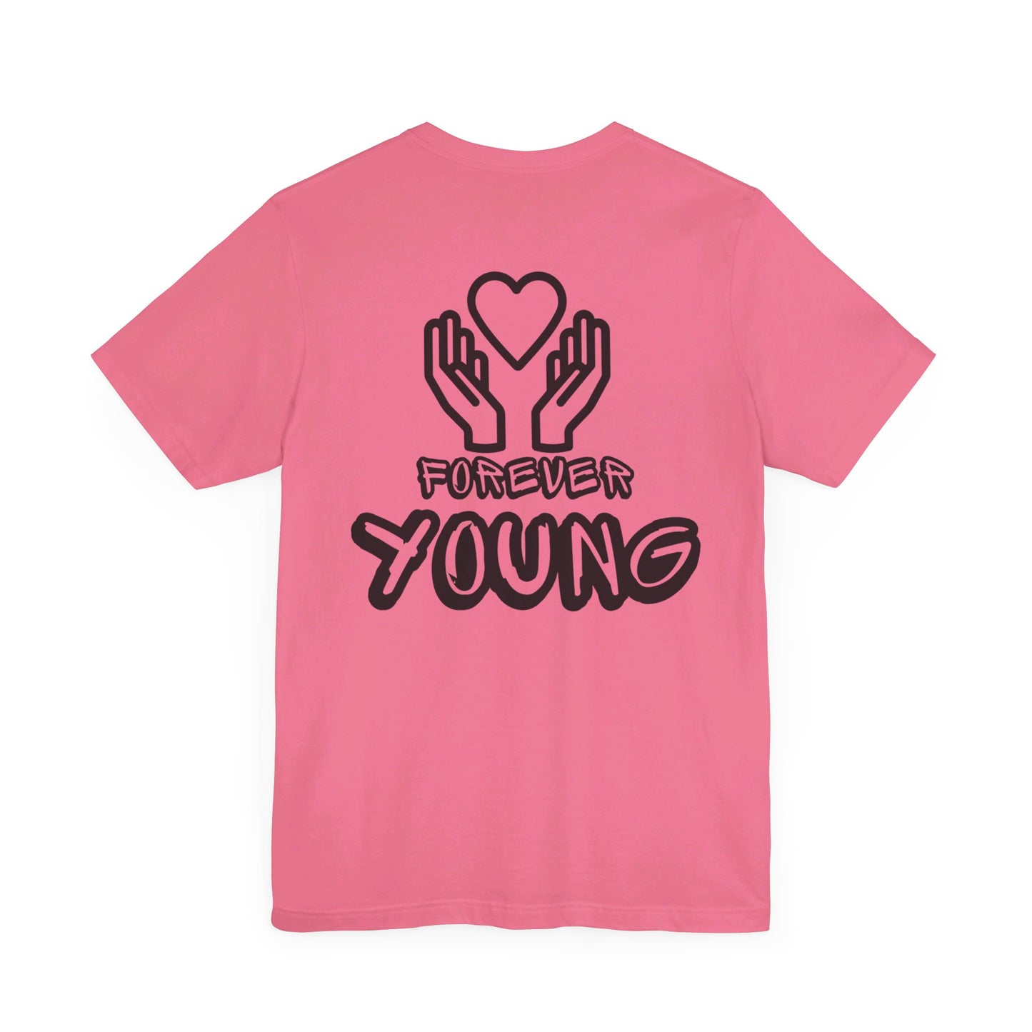 Forever Young- Unisex Jersey Short Sleeve Tee