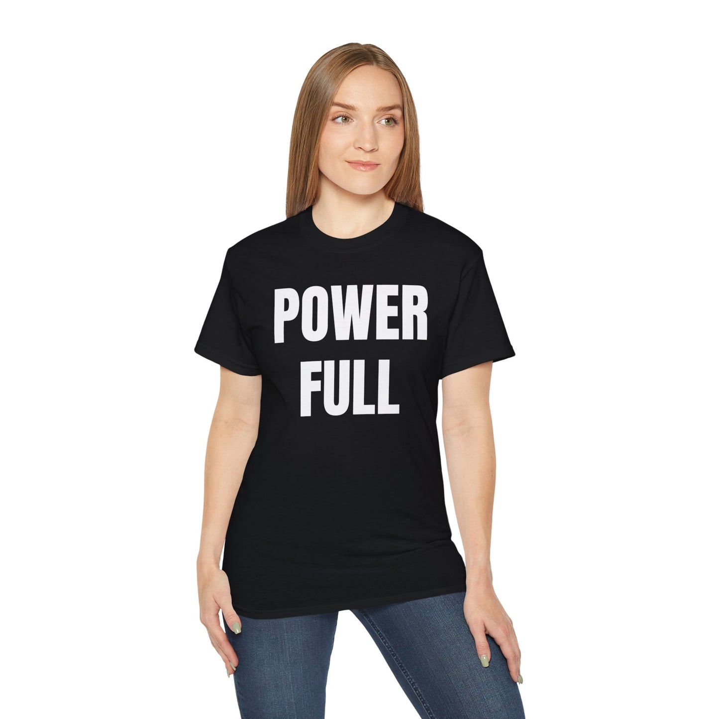 POWERFUL Unisex Ultra Cotton T-shirt with UB>UR in the back.