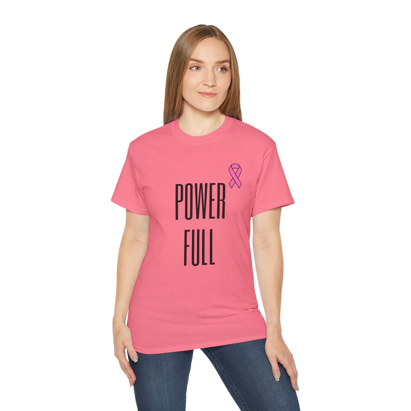 POWER FULL- Cancer Aid Unisex Ultra Cotton Tee