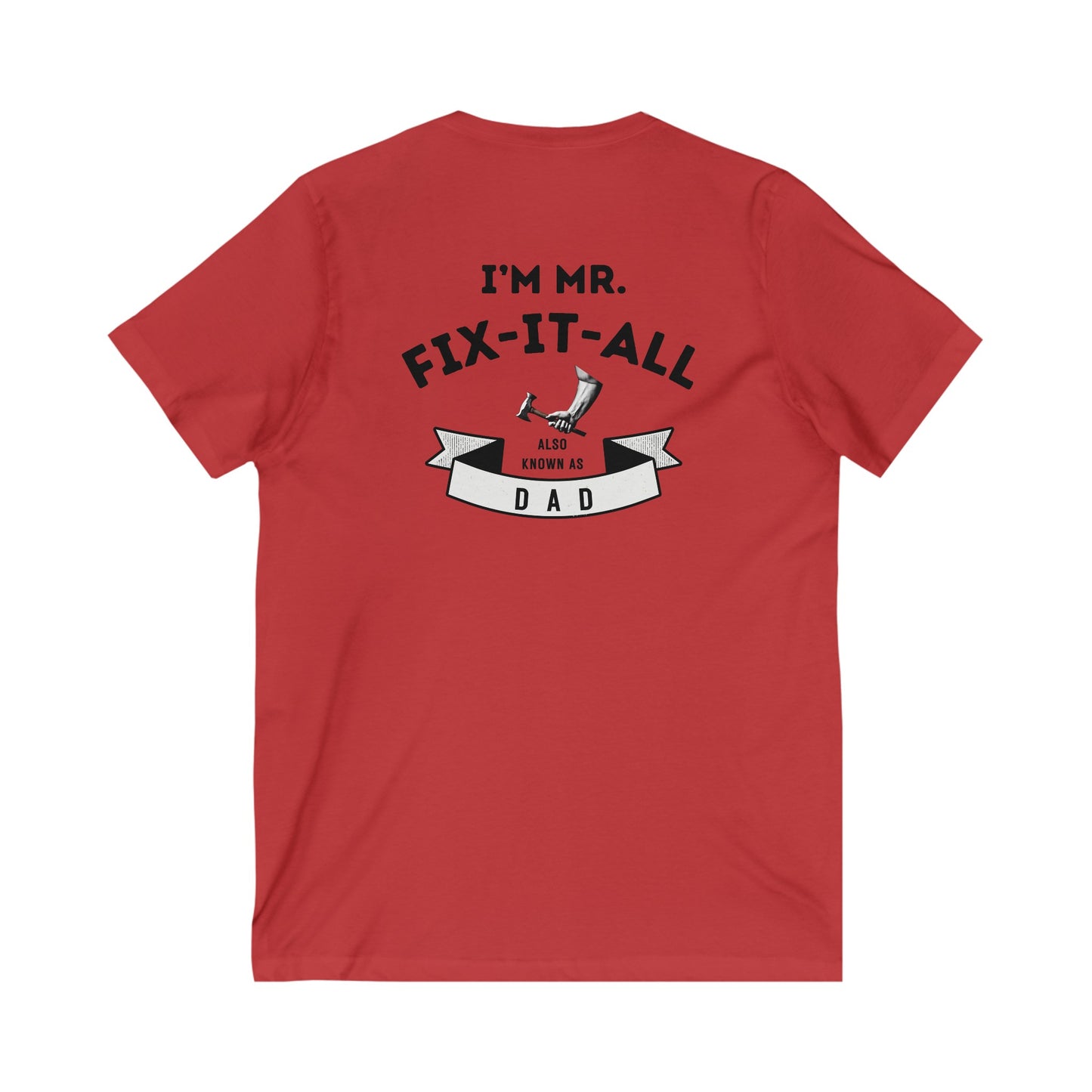 I'm Mr. Fix it All-Unisex Jersey Short Sleeve V-Neck Tee