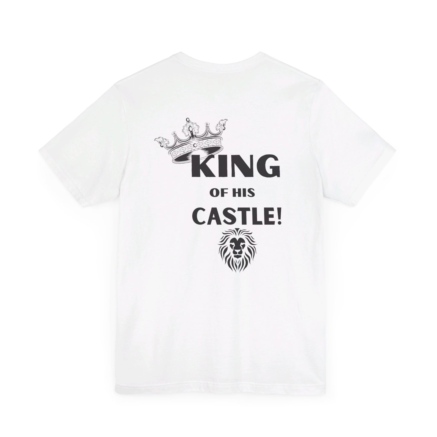 King of his Castle- Unisex Jersey Short Sleeve Tee