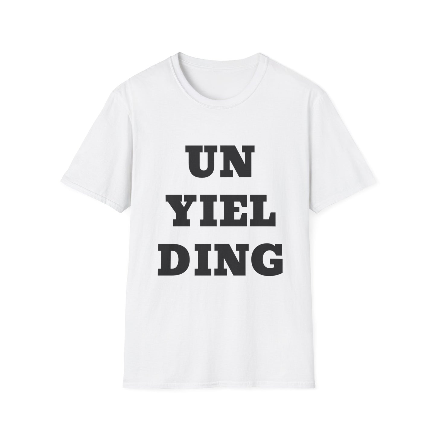 Unyielding UB>UR- Unisex Softstyle T-Shirt