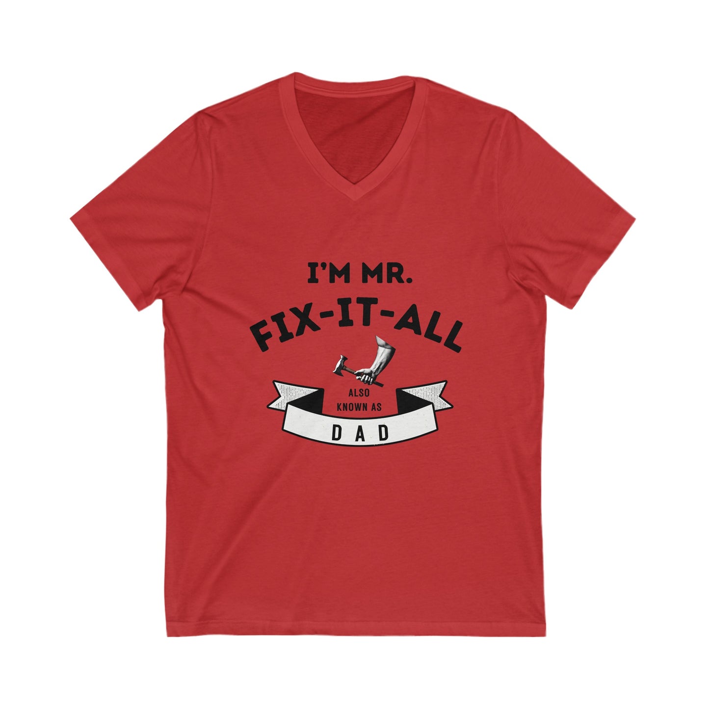 I'm Mr. Fix it All-Unisex Jersey Short Sleeve V-Neck Tee