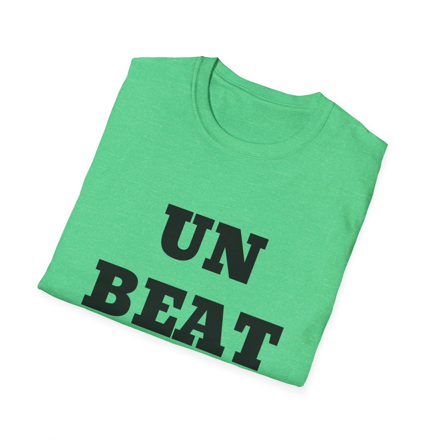 Unbeatable UB>UR- Unisex Softstyle T-Shirt