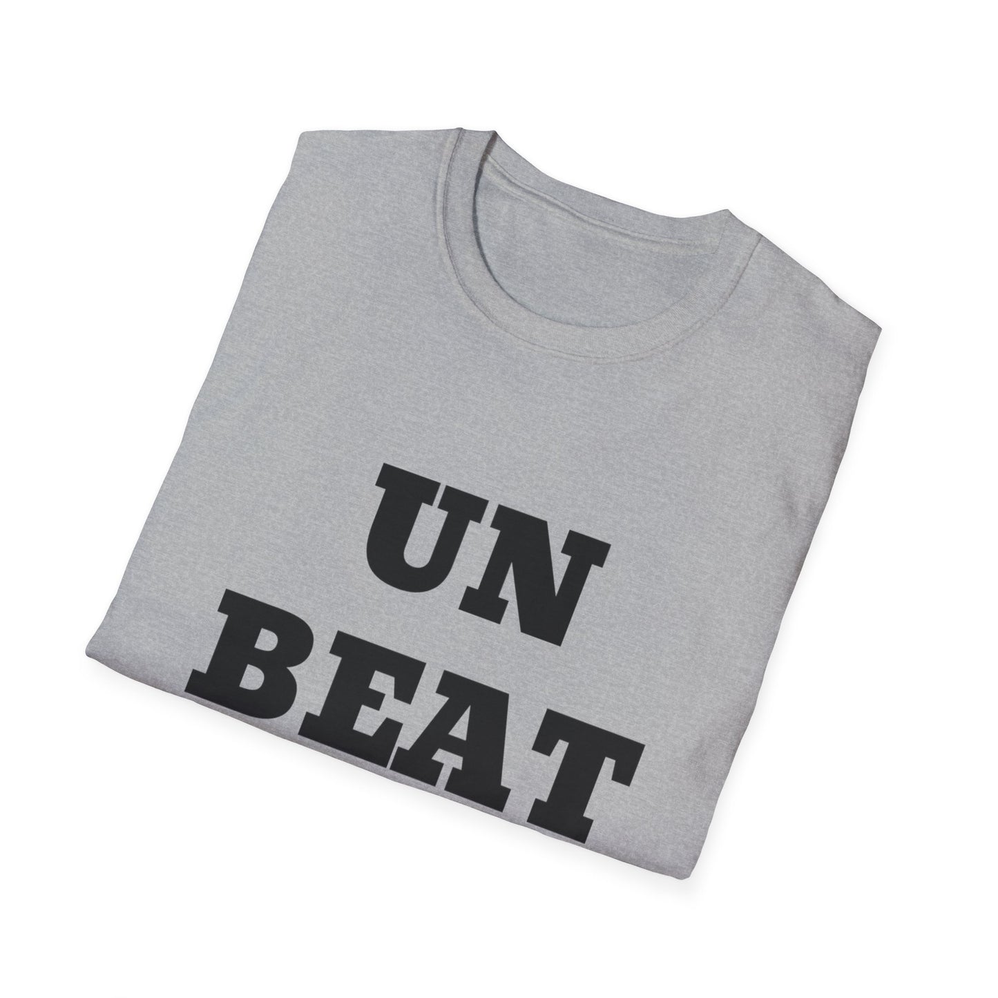 Unbeatable UB>UR- Unisex Softstyle T-Shirt