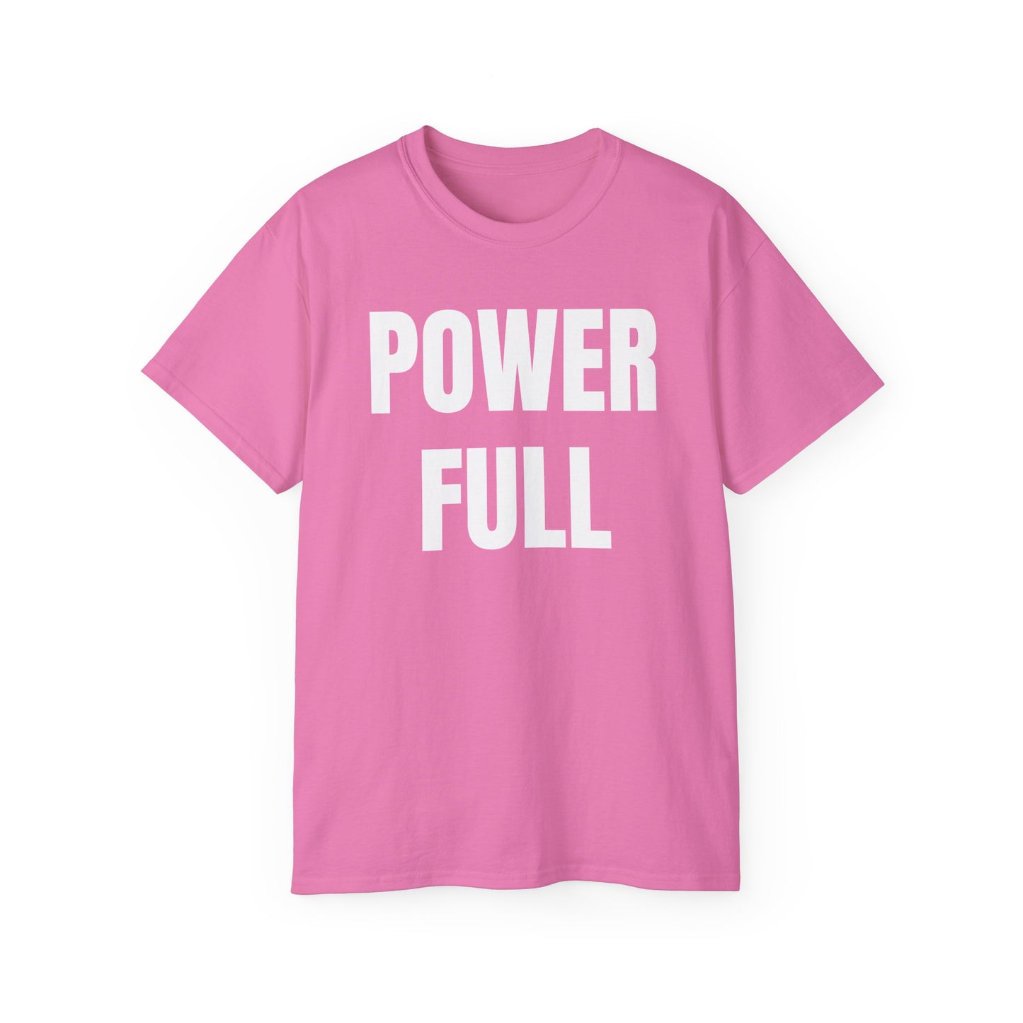 POWERFUL Unisex Ultra Cotton T-shirt with UB>UR in the back.