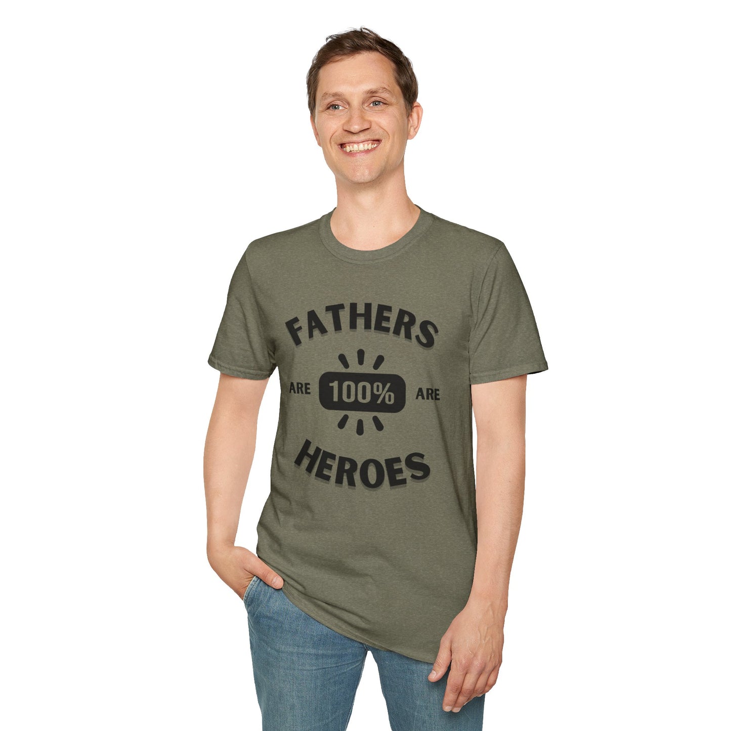 Fathers are Heroes- Unisex Softstyle T-Shirt