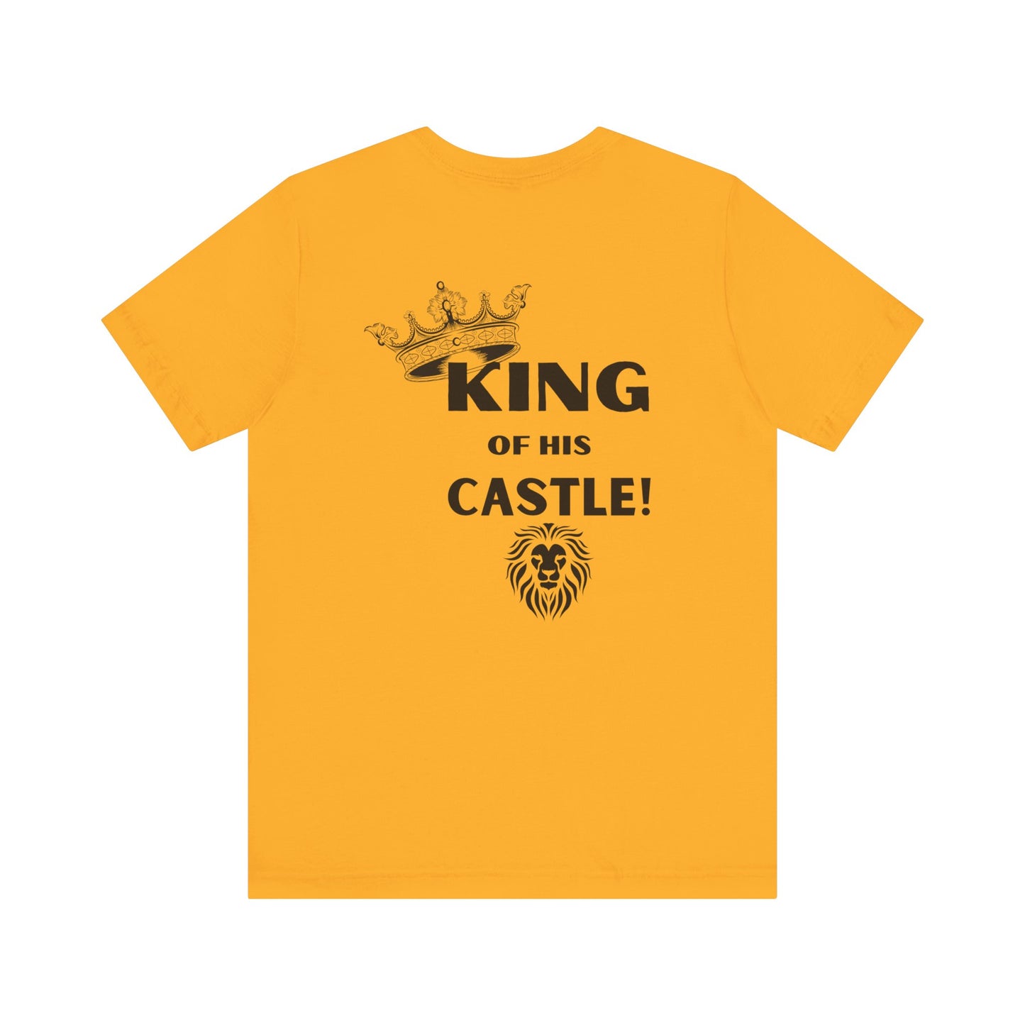King of his Castle- Unisex Jersey Short Sleeve Tee