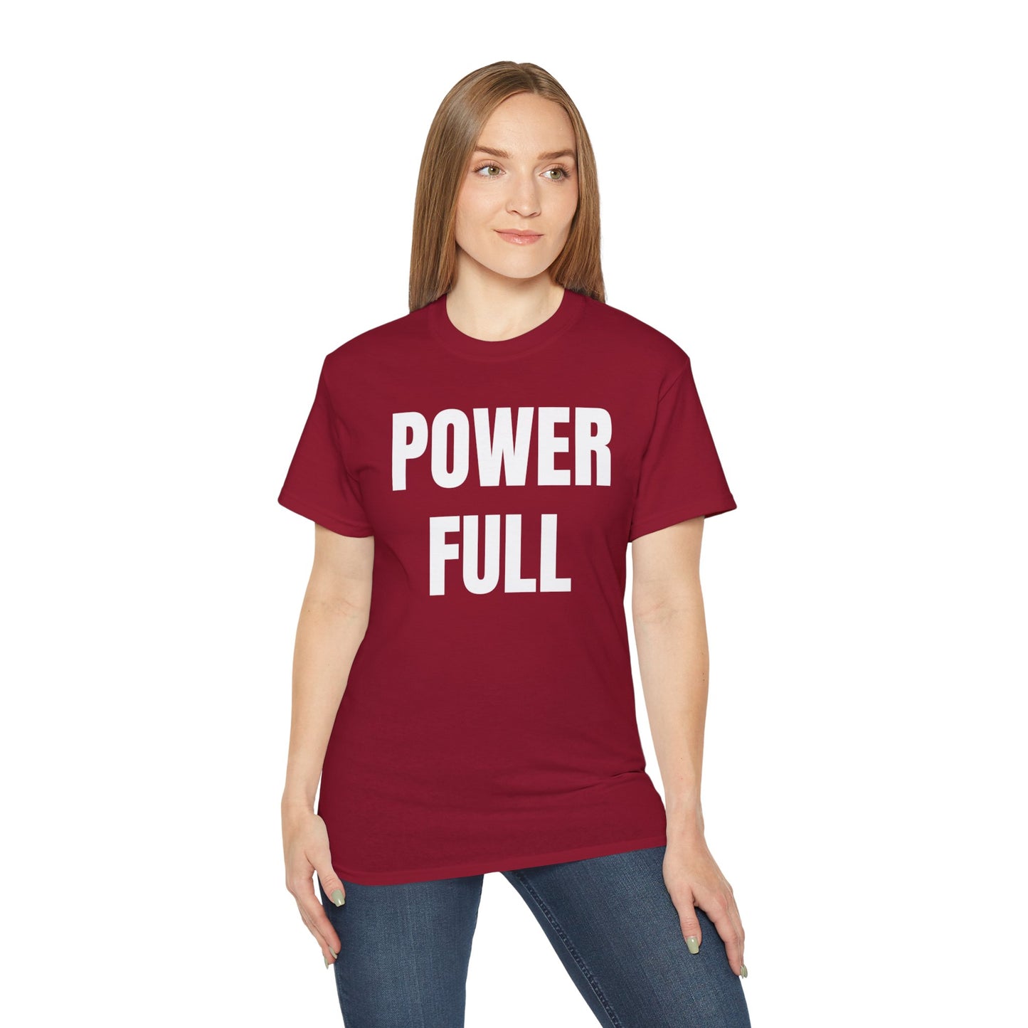POWERFUL Unisex Ultra Cotton T-shirt with UB>UR in the back.