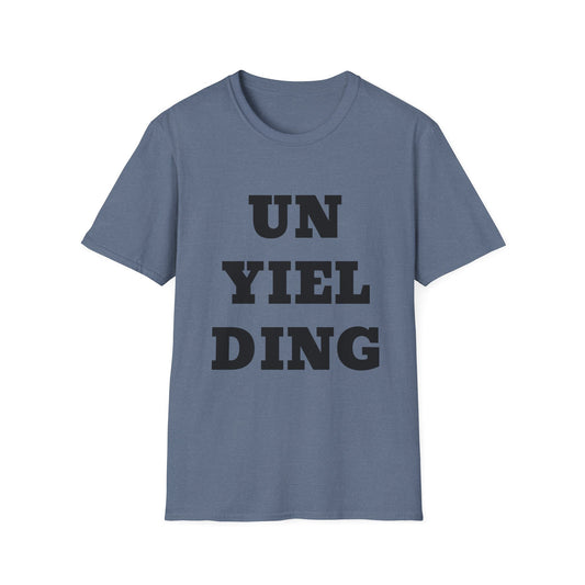 Unyielding UB>UR- Unisex Softstyle T-Shirt