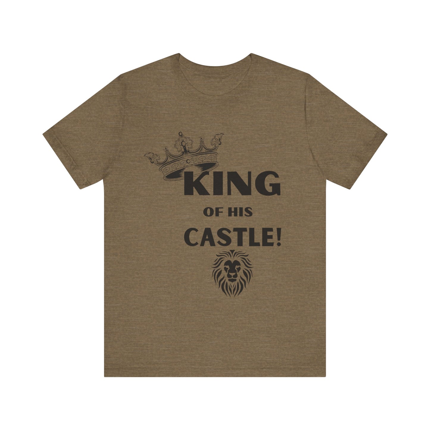 King of his Castle- Unisex Jersey Short Sleeve Tee
