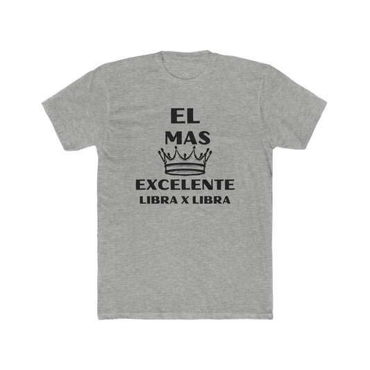 Mas Excelente, libra x libra- Men's Cotton Crew Tee