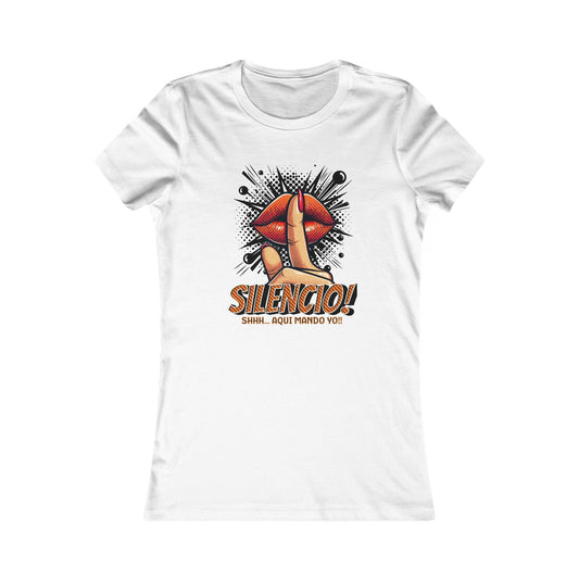 AQUI MANDO YO-Women's Favorite Tee