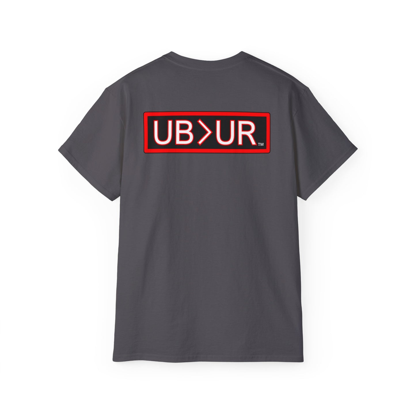 POWERFUL Unisex Ultra Cotton T-shirt with UB>UR in the back.