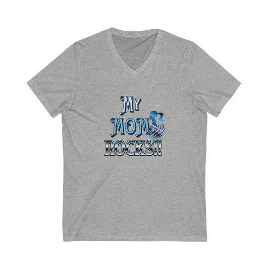 My Mom Rocks- Unisex Jersey Short Sleeve V-Neck Tee