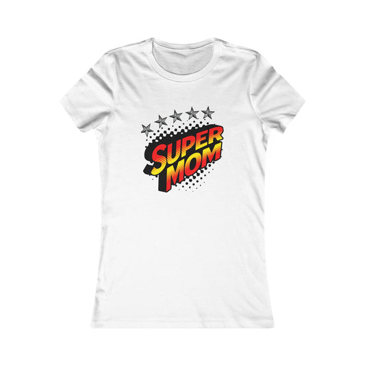 SUPER MOM-Women's Favorite Tee