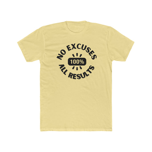 No Excuses, all results- Men's Cotton Crew Tee