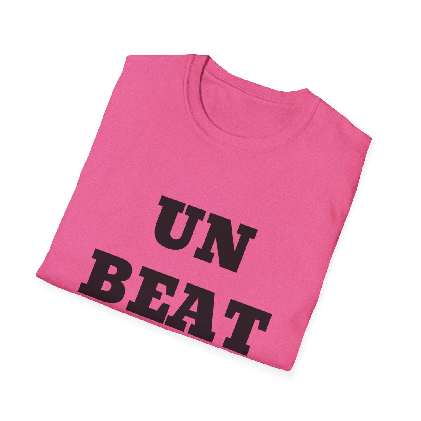 Unbeatable UB>UR- Unisex Softstyle T-Shirt