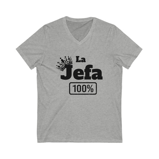 La Jefa- Unisex Jersey Short Sleeve V-Neck Tee