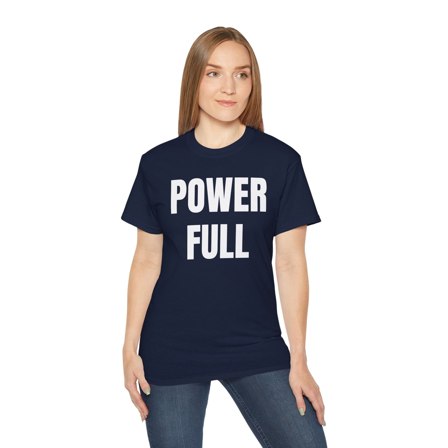 POWERFUL Unisex Ultra Cotton T-shirt with UB>UR in the back.