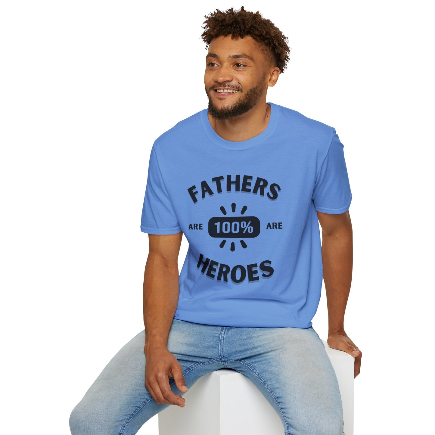 Fathers are Heroes- Unisex Softstyle T-Shirt