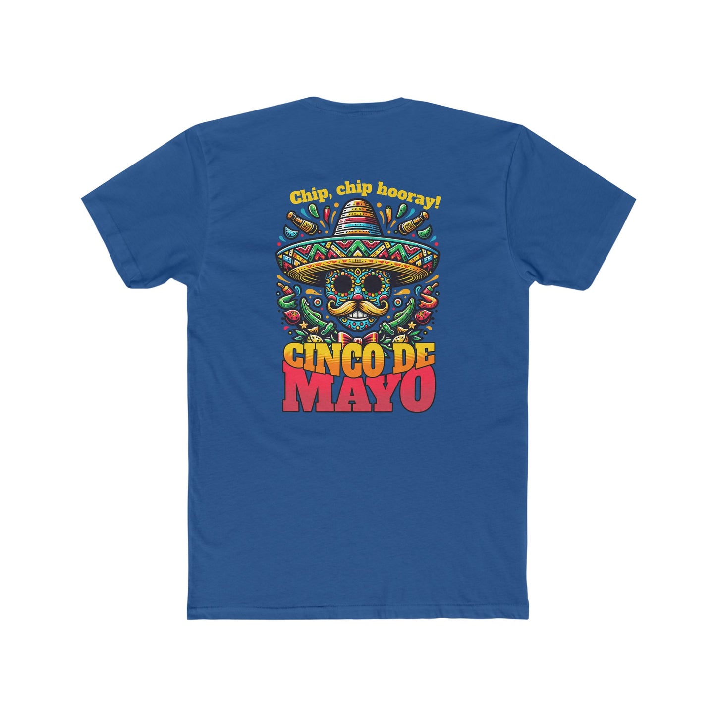 Chips, Chips, Hooray Cinco de Mayo-Men's Cotton Crew Tee