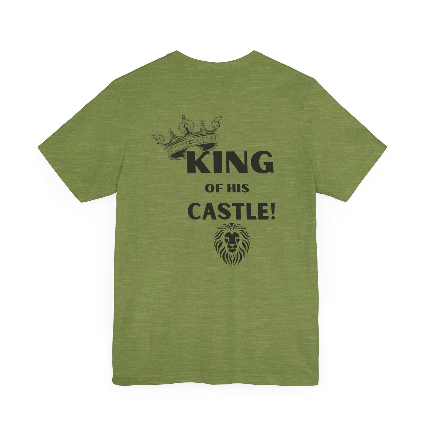 King of his Castle- Unisex Jersey Short Sleeve Tee