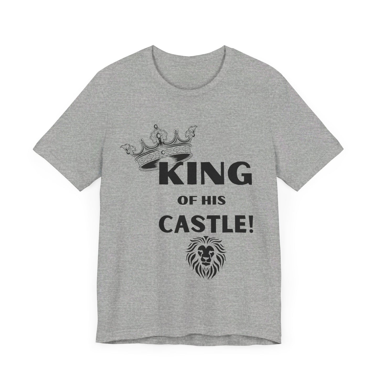 King of his Castle- Unisex Jersey Short Sleeve Tee