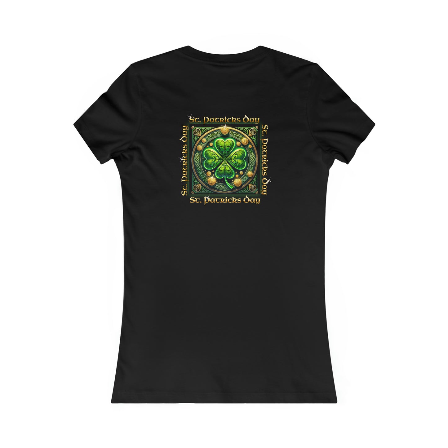 ST. PATRICKS DAY- Women's Favorite Tee