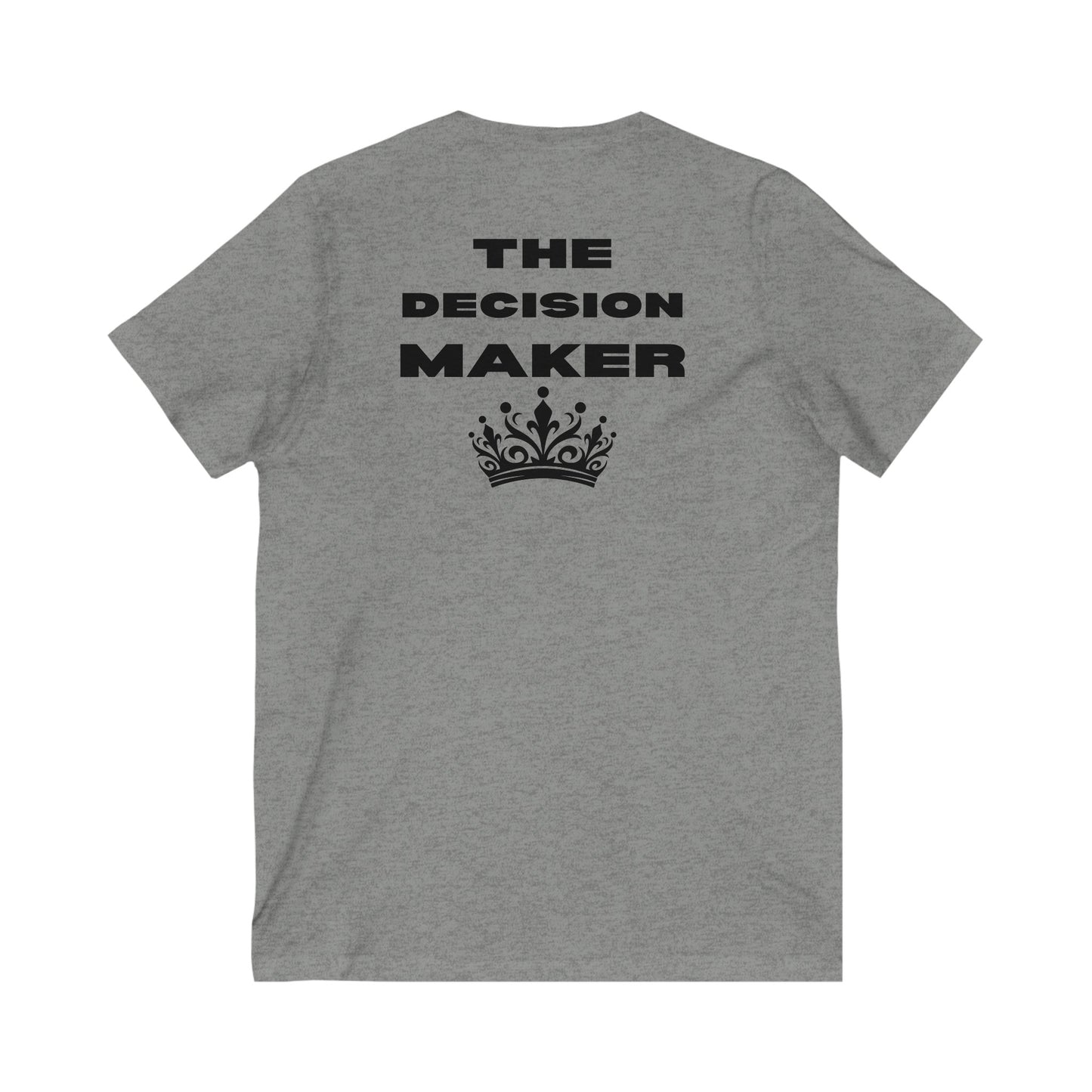 The Decision Maker- Unisex Jersey Short Sleeve V-Neck Tee