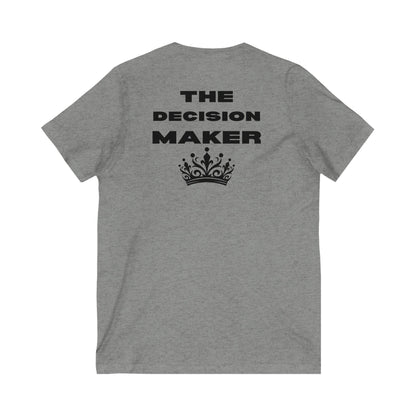 The Decision Maker- Unisex Jersey Short Sleeve V-Neck Tee