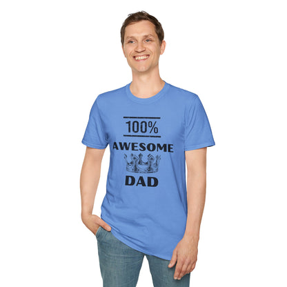 100% Awesome Dad- Unisex Softstyle T-Shirt