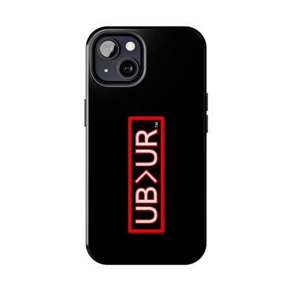 UB>UR-Tough Phone Cases