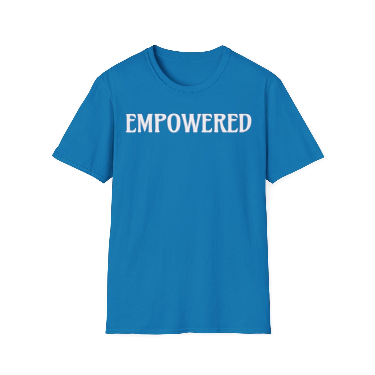 EMPOWERED-Unisex Softstyle T-Shirt