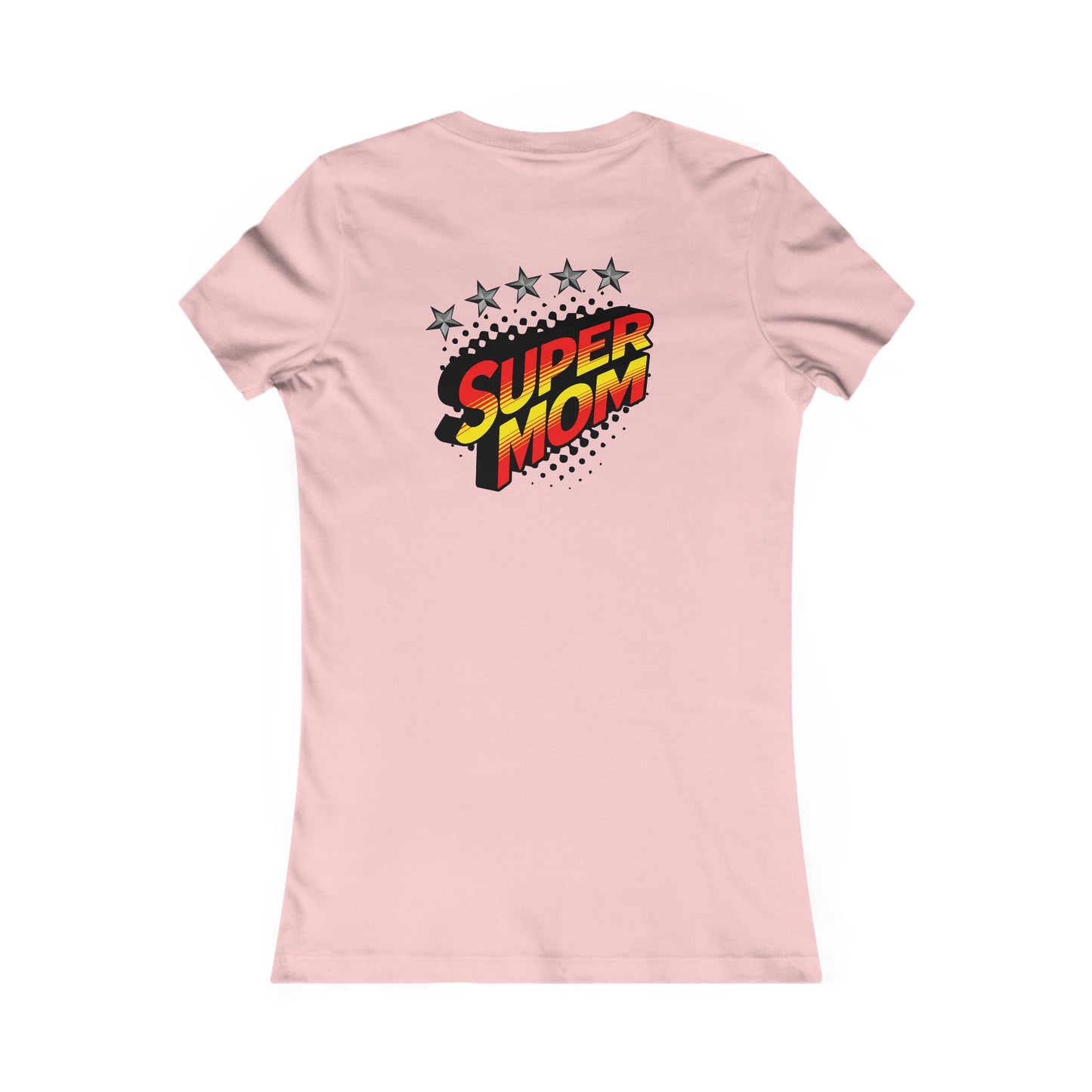 SUPER MOM-Women's Favorite Tee