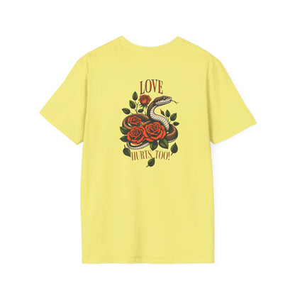 LOVE HURTS TOO-Unisex Softstyle T-Shirt