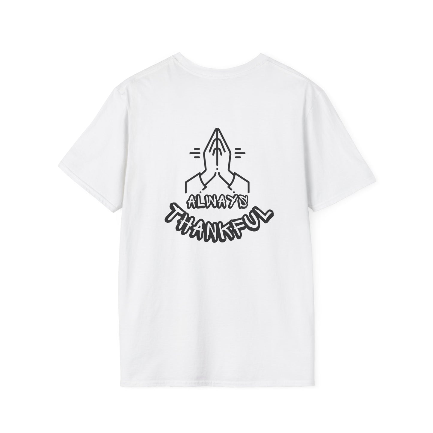 Always Thankful- Unisex Softstyle T-Shirt