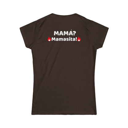 MAMA, mamasita- Women's Softstyle Tee