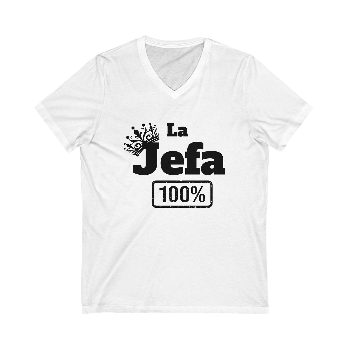La Jefa- Unisex Jersey Short Sleeve V-Neck Tee