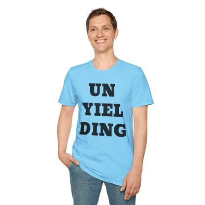 Unyielding UB>UR- Unisex Softstyle T-Shirt