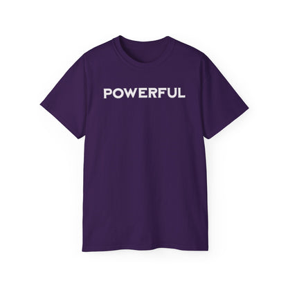POWERFUL Unisex Ultra Cotton T-shirt with UB>UR in the back.