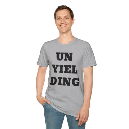 Unyielding UB>UR- Unisex Softstyle T-Shirt