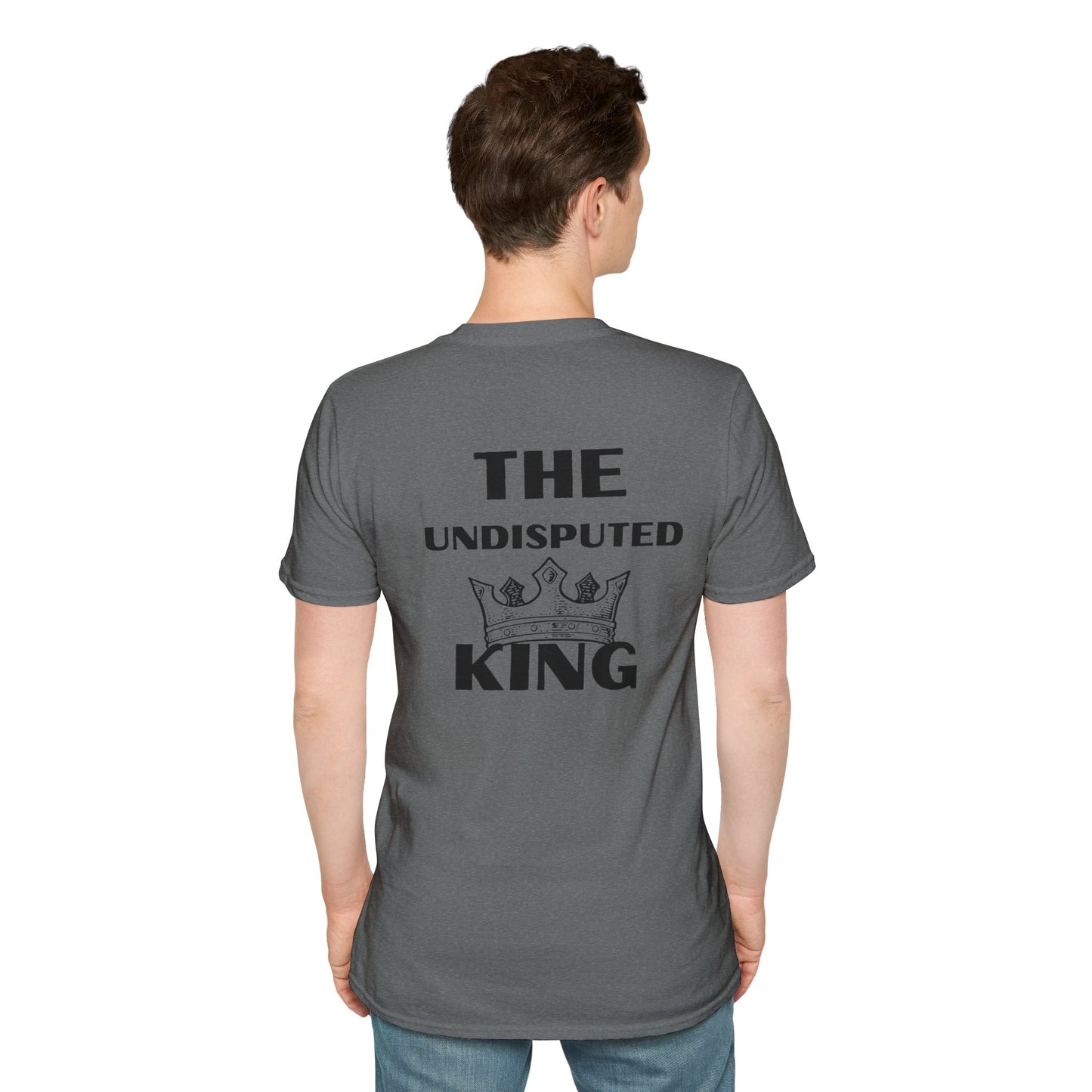 The Undisputed King- Unisex Softstyle T-Shirt