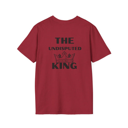 The Undisputed King- Unisex Softstyle T-Shirt