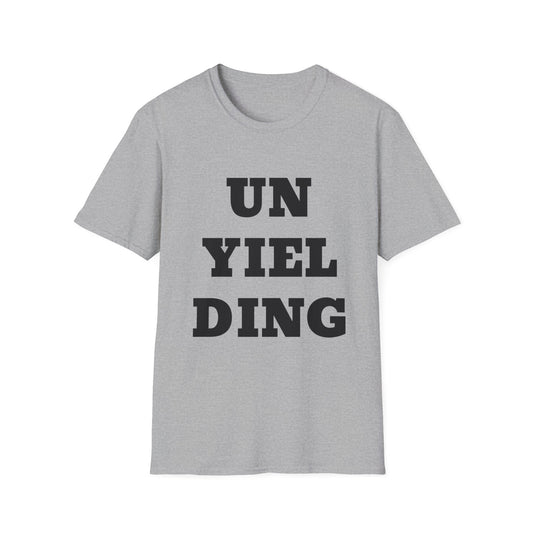 Unyielding UB>UR- Unisex Softstyle T-Shirt