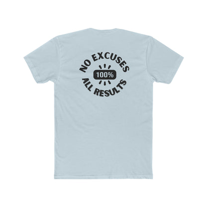 No Excuses, all results- Men's Cotton Crew Tee