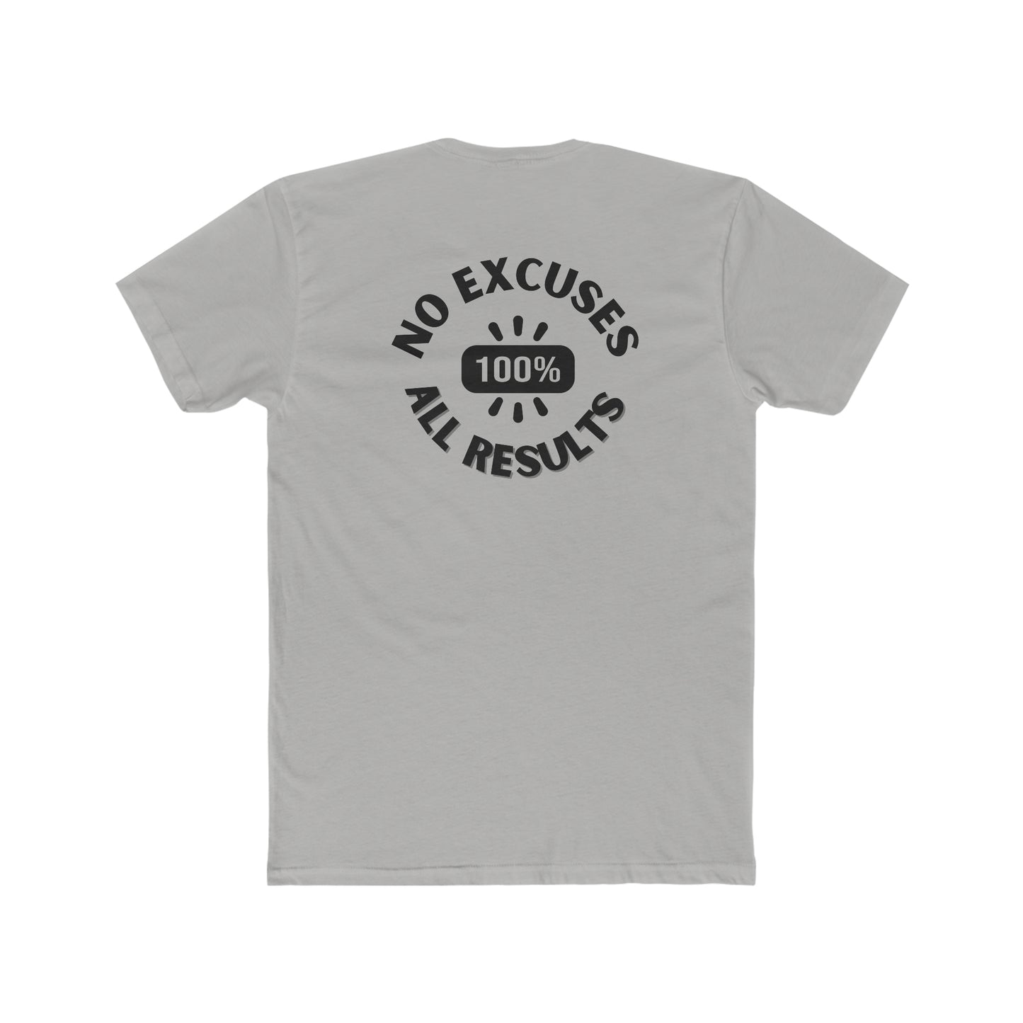 No Excuses, all results- Men's Cotton Crew Tee