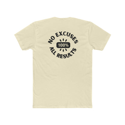 No Excuses, all results- Men's Cotton Crew Tee