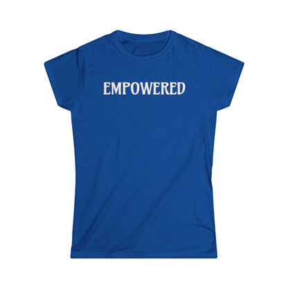 EMPOWERED- Women's Comfy crewneck TShirt-UB>UR in the back