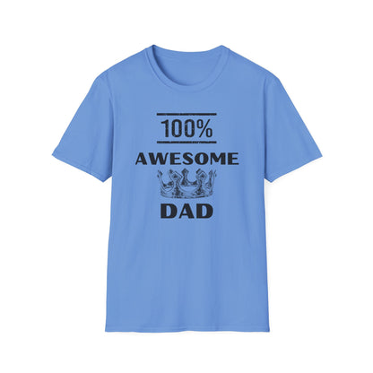 100% Awesome Dad- Unisex Softstyle T-Shirt